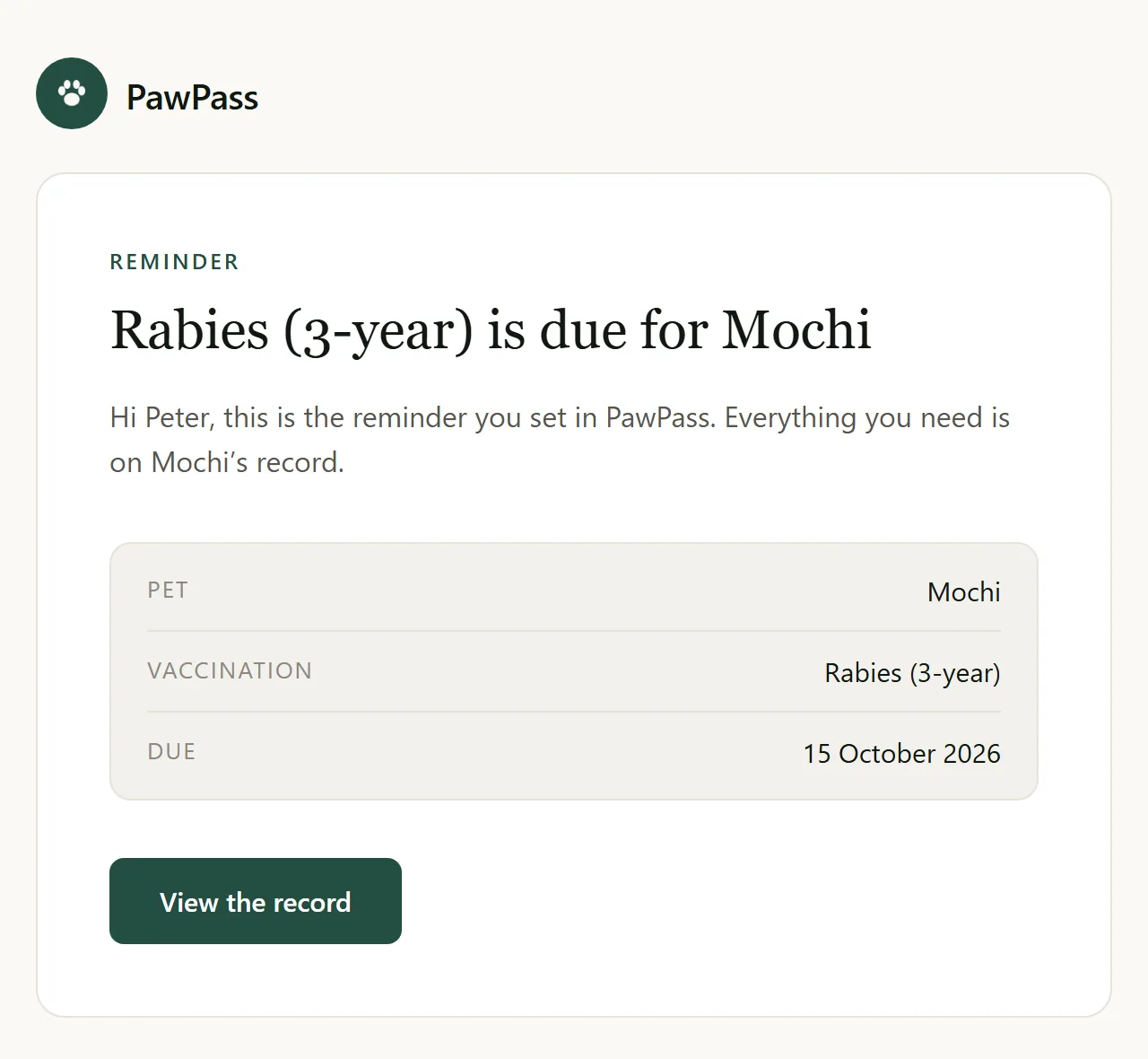 PawPass reminder email: Rabies (3-year) is due for Mochi on 15 October 2026, with a button to view the record